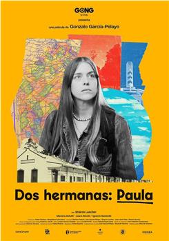 Dos Hermanas: Paula在线观看和下载