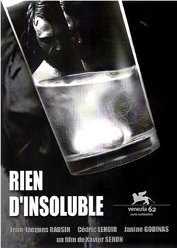 Rien d'insoluble在线观看和下载