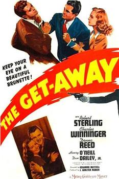 The Get-Away在线观看和下载