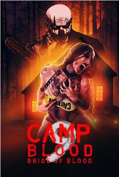 Camp Blood 9: Bride of Blood在线观看和下载