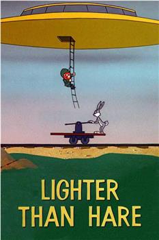 Lighter Than Hare在线观看和下载