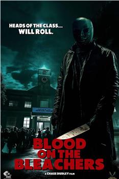 Blood on the Bleachers在线观看和下载