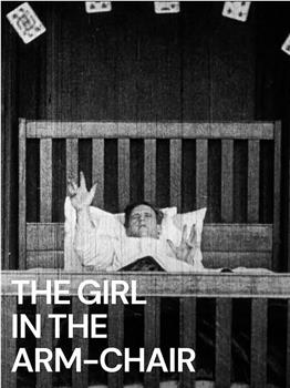 The Girl in the Arm-Chair在线观看和下载
