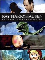 Ray Harryhausen: The Early Years Collection在线观看