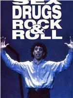 Sex, Drugs, Rock n Roll在线观看