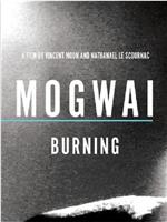 Mogwai: Burning