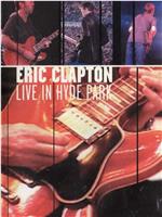 Eric Clapton: Live in Hyde Park在线观看
