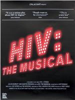 HIV: The Musical在线观看