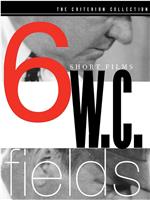 W.C.费尔得斯-六短片在线观看