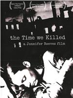 Time We Killed
