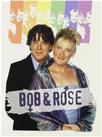 Bob & Rose在线观看