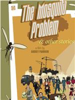 蚊子问题及其他故事在线观看