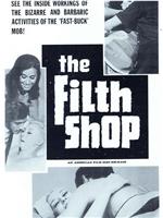 The Filth Shop在线观看
