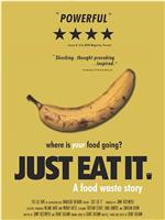 吃掉它：一个食物浪费的故事在线观看
