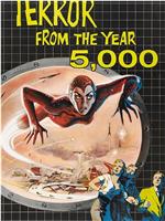 Terror from the Year 5000在线观看