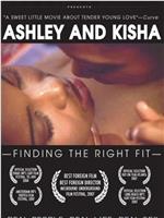 Ashley and Kisha: Finding the Right Fit在线观看