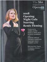2008年大都会歌剧院乐季开幕 弗莱明主演三部折子戏《茶花女》《玛侬》《随想曲》选场在线观看