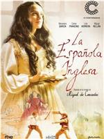 La española inglesa在线观看