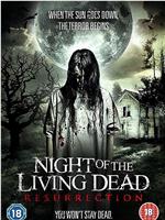 Night of the Living Dead: Resurrection