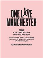 One Love Manchester在线观看