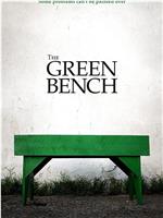 The Green Bench在线观看
