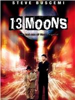 13 Moons在线观看