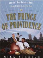 The Prince of Providence在线观看