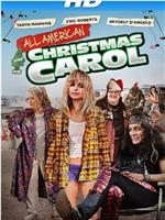 All American Christmas Carol在线观看