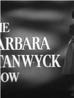 The Barbara Stanwyck Show :The Choice在线观看