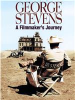 乔治·史蒂文斯：一个电影制作人的历程在线观看