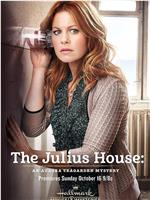 The Julius House: An Aurora Teagarden在线观看