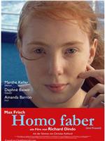 Homo faber在线观看