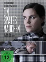 Ein spätes Mädchen在线观看