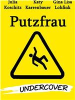 Putzfrau Undercover
