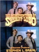 The Misadventures of Sheriff Lobo