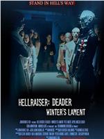 Hellraiser: Deader - Winter's Lament在线观看