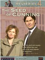 The Seed of Cunning在线观看