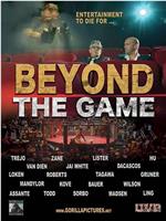 Beyond the Game