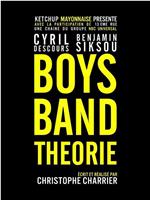 Boys Band Theorie在线观看
