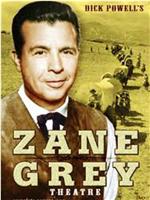 Zane Grey Theater在线观看