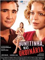 Bonitinha, Mas Ordinária在线观看