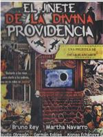 El jinete de la divina providencia在线观看