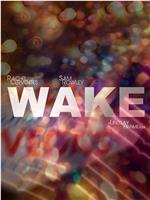 Wake