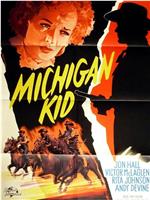 The Michigan Kid在线观看