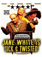 Jane White Is Sick & Twisted在线观看