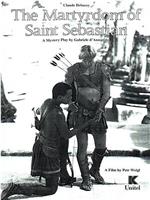 The Martyrdom of St. Sebastian在线观看