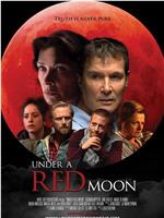 Under a Red Moon