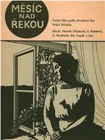 Mesíc nad rekou在线观看