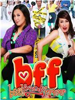 BFF: Best Friends Forever在线观看