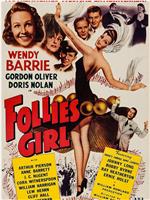 Follies Girl在线观看